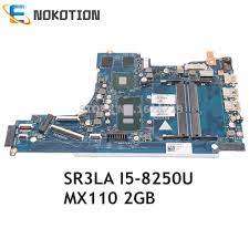 NOKOTION L20362-001 L20362-601 EPK50 LA-G07CP For HP 15-DA Series Laptop Motherboard SR3LA I5-8250U CPU MX110 2GB